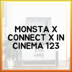 믿기지 않는 몬스타엑스 CONNECT X IN CINEMA 12/3 CGV 개봉